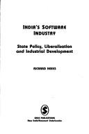 Cover of: India's software industry: state policy, liberalisation, and industrial development