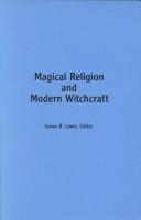 Cover of: Magical religion and modern witchcraft