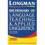 Longman dictionary of language teaching and applied linguistics by Jack C. Richards, John Platt, Heidi Platt