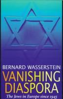 Vanishing diaspora by Bernard Wasserstein