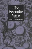 The scientific voice by Scott L. Montgomery