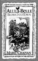 Cover of: Alula-Belle blows into town