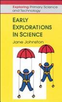 Early explorations in science