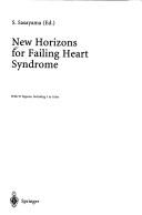 New horizons in failing heart syndrome