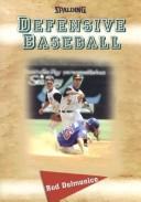 Cover of: Defensive baseball