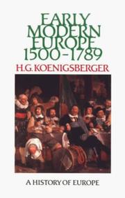 Early modern Europe, 1500-1789 by H. G. Koenigsberger