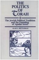 The politics of Torah by Alan Mittleman