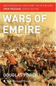 Cover of: The Wars of Empire (Smithsonian History of Warfare) (Smithsonian History of Warfare) by Douglas Porch
