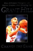 Cover of: Change the game by Grant Hill