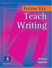 Cover of: How to Teach Writing (HOW) by Jeremy Harmer