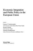 Cover of: Economic integration and public policy in the European Union