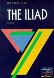 Homer, the Iliad : notes