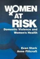 Women at risk : domestic violence and women's health