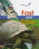 Cover of: Fast and slow