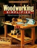 Woodworking simplified by David R. Stiles
