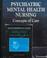 Cover of: Psychiatric mental health nursing