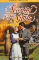 Cover of: Serenity in the storm