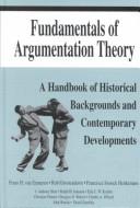 Fundamentals of argumentation theory by Frans H. van Eemeren, F. H. van Eemeren