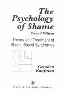 The psychology of shame by Gershen Kaufman