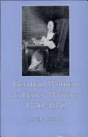 German women as letter writers, 1750-1850 by Lorely French