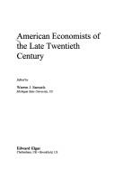 Cover of: American economists of the late twentieth century
