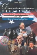 The American Presidents by David C. Whitney