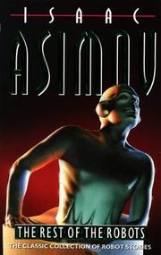 Book: The rest of the robots By Isaac Asimov