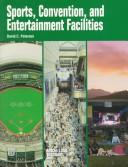 Sports, convention, and entertainment facilities by David C. Petersen