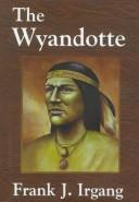 The Wyandotte by Frank J. Irgang