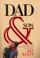 Cover of: Dad and son
