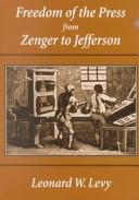 Cover of: Freedom of the press from Zenger to Jefferson
