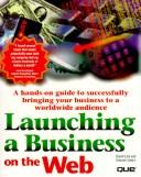 Cover of: Launching a business on the Web by Cook, David