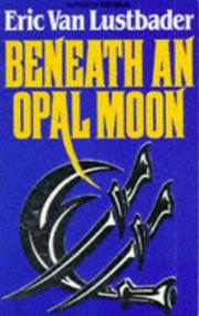 Beneath an opal moon