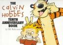 The Calvin and Hobbes tenth anniversary book by Bill Watterson