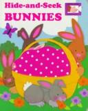Cover of: Hide-and-seek bunnies