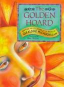 Cover of: The golden hoard: myths and legends of the world