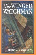 Cover of: The winged watchman