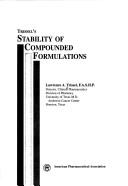 Trissel's stability of compounded formulations by Lawrence A. Trissel