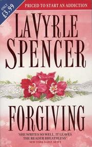 Cover of: Forgiving. by LaVyrle Spencer