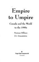 Empire to umpire by Norman Hillmer