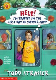 Cover of: Help! I'm Trapped in the First Day of Summer Camp
