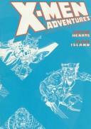 Cover of: X-men adventures: captive hearts, slave islands.