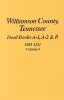 Williamson County, Tennessee deed books by Louise Gillespie Lynch
