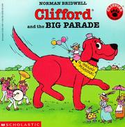 Cover of: Clifford and the Big Parade (Clifford the Big Red Dog) by Norman Bridwell