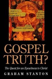 Gospel truth? : today's quest for Jesus of Nazareth
