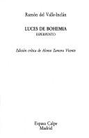 Luces de bohemia by Ramón del Valle-Inclán