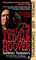 Cover of: Official and confidential: the secret life of J. Edgar Hoover