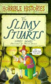 The Slimy Stuarts by Terry Deary