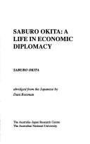 Cover of: Saburo Okita: a life in economic diplomacy