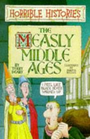 Cover of: The Measly Middle Ages by Terry Deary